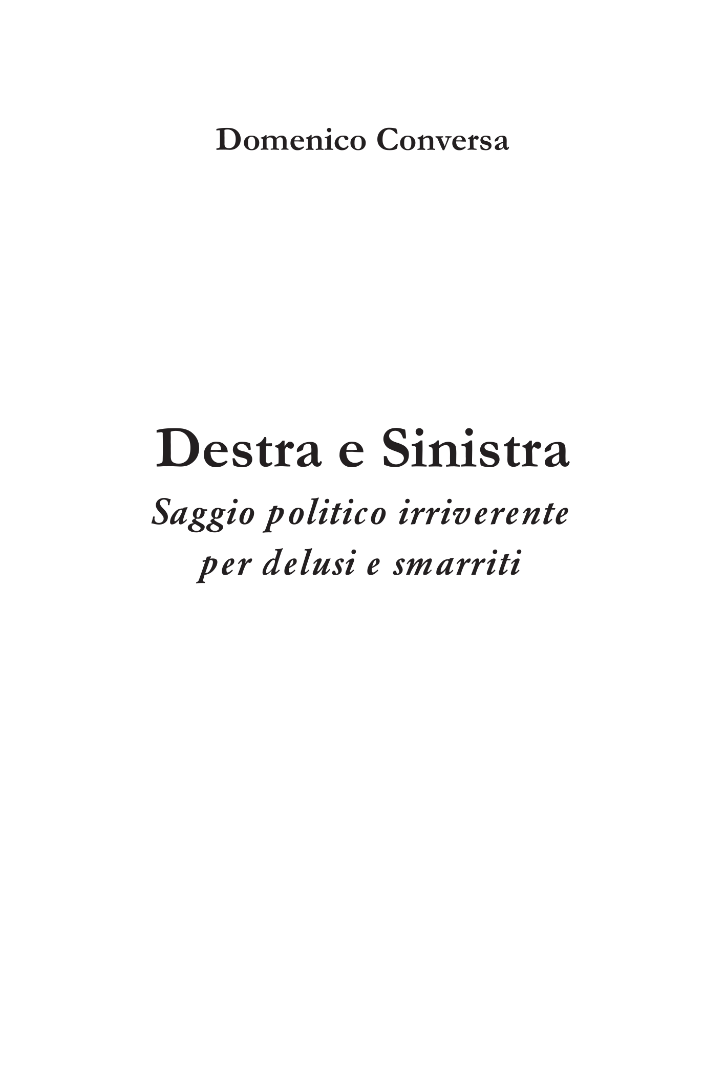 Frontespizio del libro Destra e Sinistra di Domenico Conversa